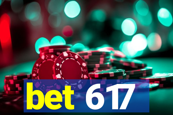 bet 617